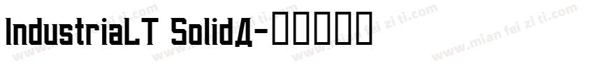IndustriaLT SolidA字体转换